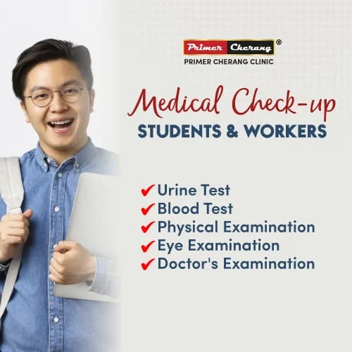 Pemeriksaan Kesihatan Pelajar & Pekerja
